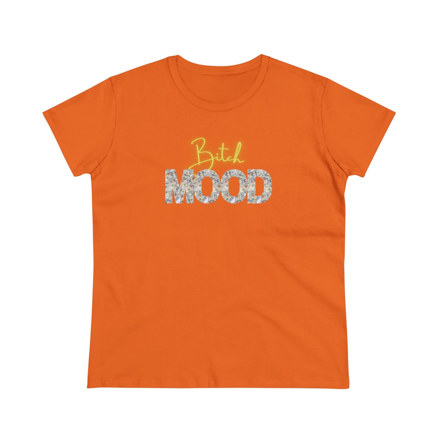 Bitch Cash Mood Tee
