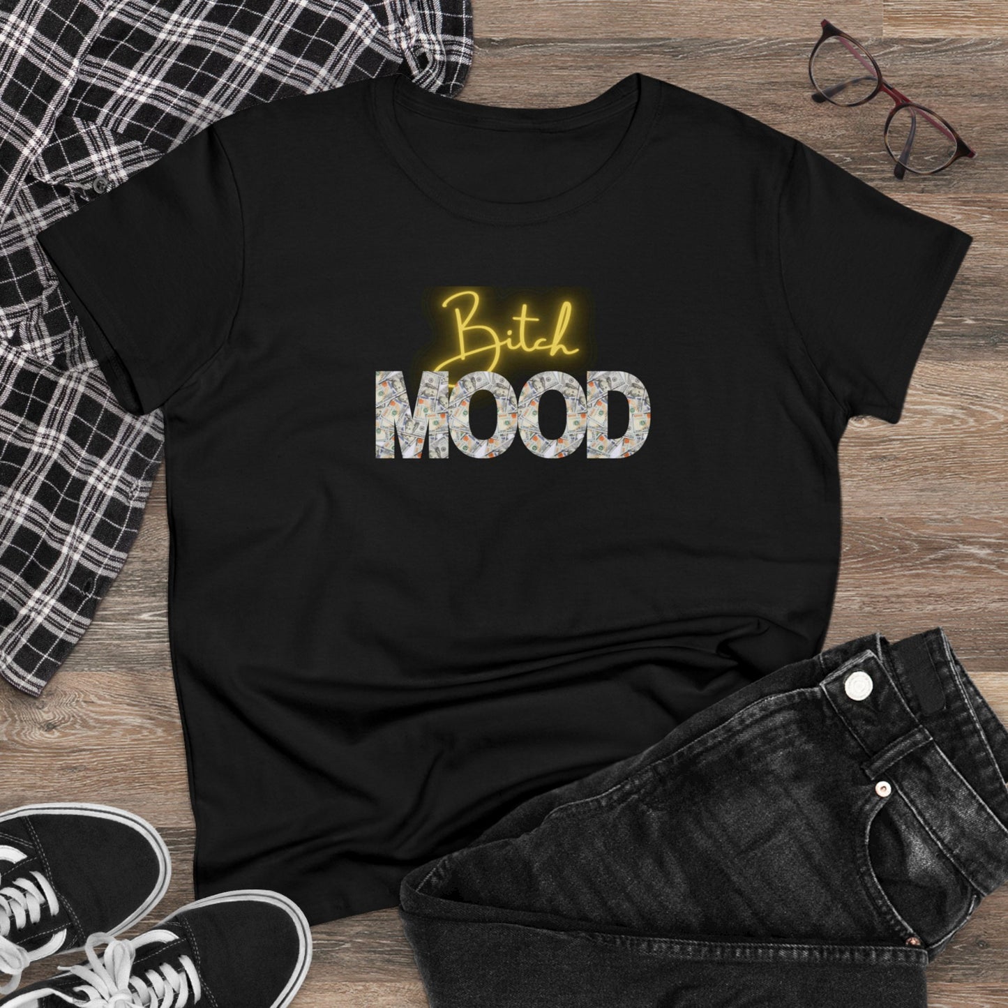 Bitch Cash Mood Tee