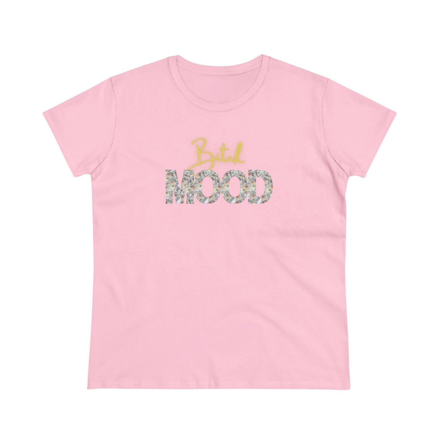 Bitch Cash Mood Tee